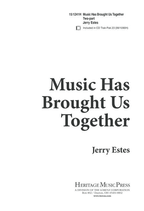 Book cover for Music Has Brought Us Together