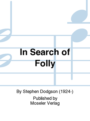 Book cover for In Search of Folly