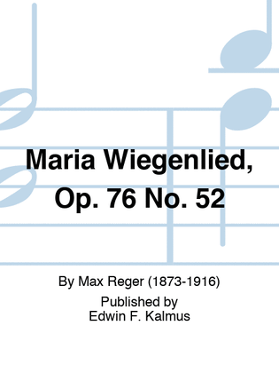 Book cover for Maria Wiegenlied, Op. 76 No. 52