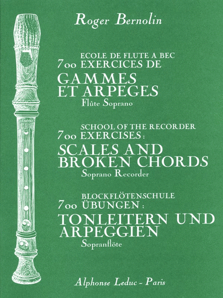 700 Exercices De Gammes Et Arpeges (sop) (recorder Solo)