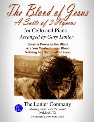 Book cover for THE BLOOD OF JESUS (3 arrangements for Cello and Piano with Score/Parts)