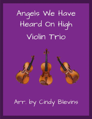 Book cover for Angels We Have Heard On High, for Violin Trio