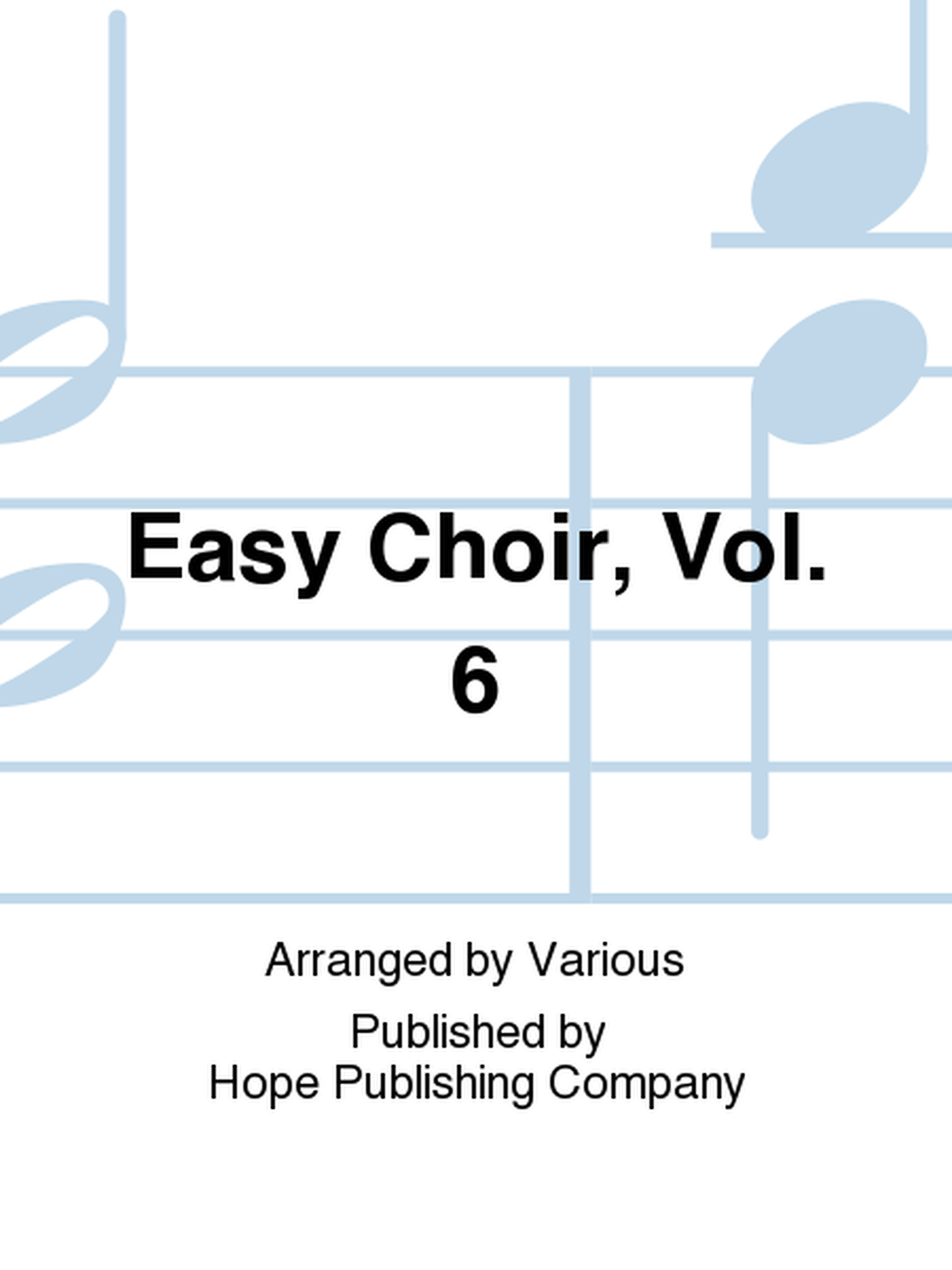 Easy Choir, Vol. 6