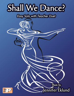 Book cover for Shall We Dance? (Beginner Solo with Teacher Duet)