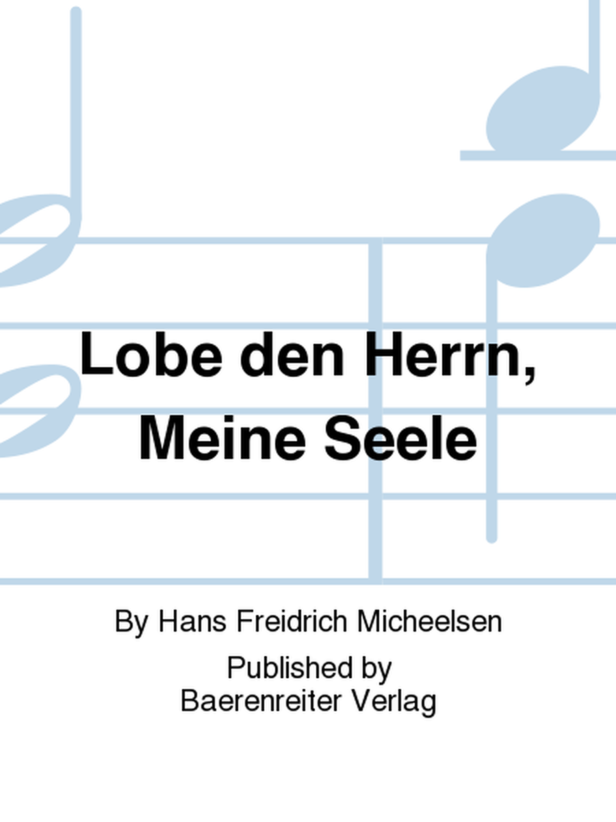 Lobe den Herrn, Meine Seele (1938)