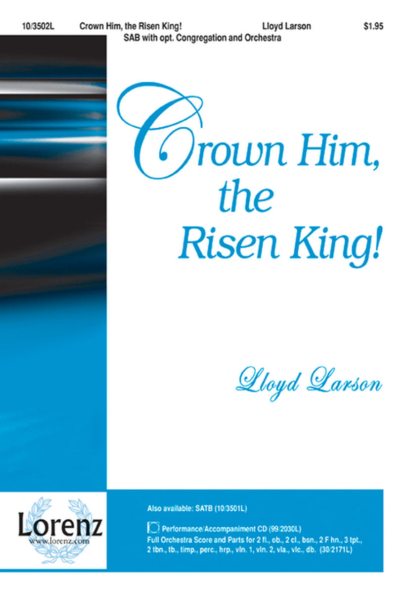 Crown Him, the Risen King!