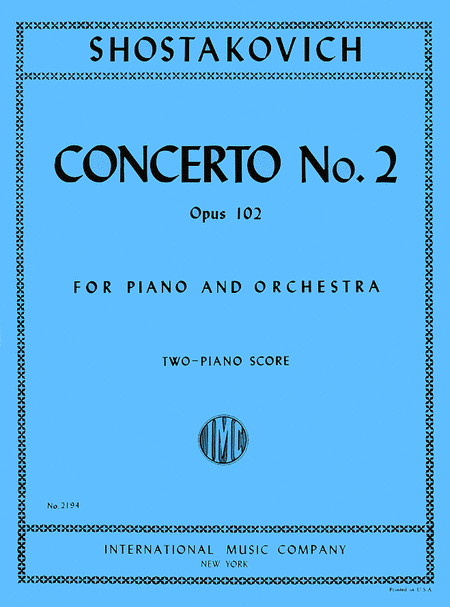 Dmitri Shostakovich: Concerto No. 2 in F Major, Op. 102 for Piano and Orchestra