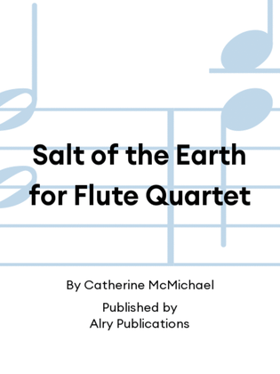 Book cover for Salt of the Earth for Flute Quartet
