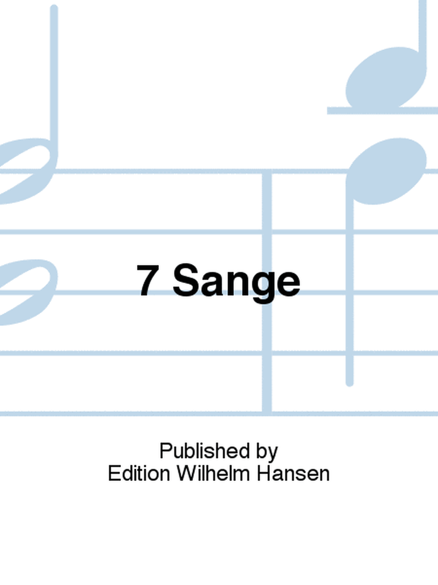7 Sange