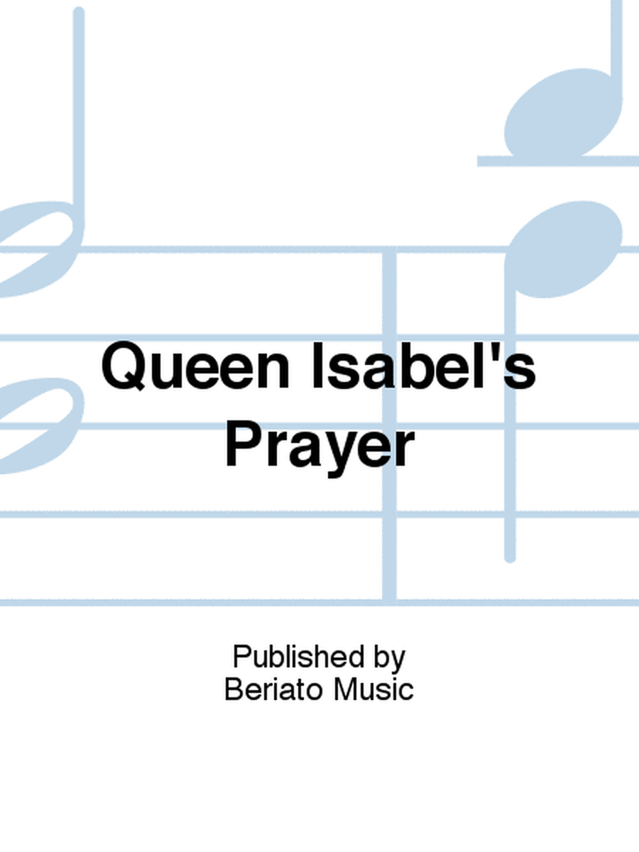 Queen Isabel's Prayer