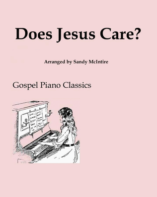 Book cover for Does Jesus Care?