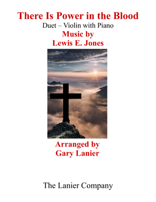 Book cover for Gary Lanier: THERE IS POWER IN THE BLOOD (Duet – Violin & Piano with Parts)