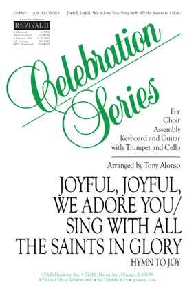 Book cover for Joyful, Joyful, We Adore You / Sing with All the Saints in Glory