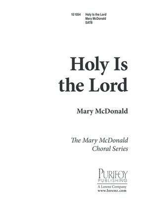 Holy is the Lord