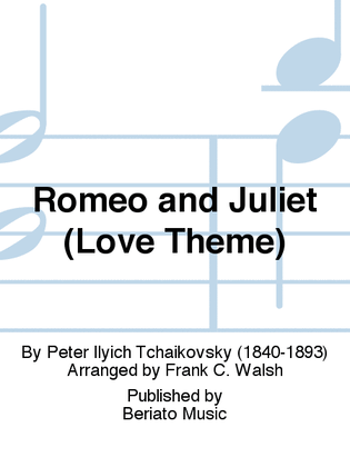 Romeo and Juliet (Love Theme)