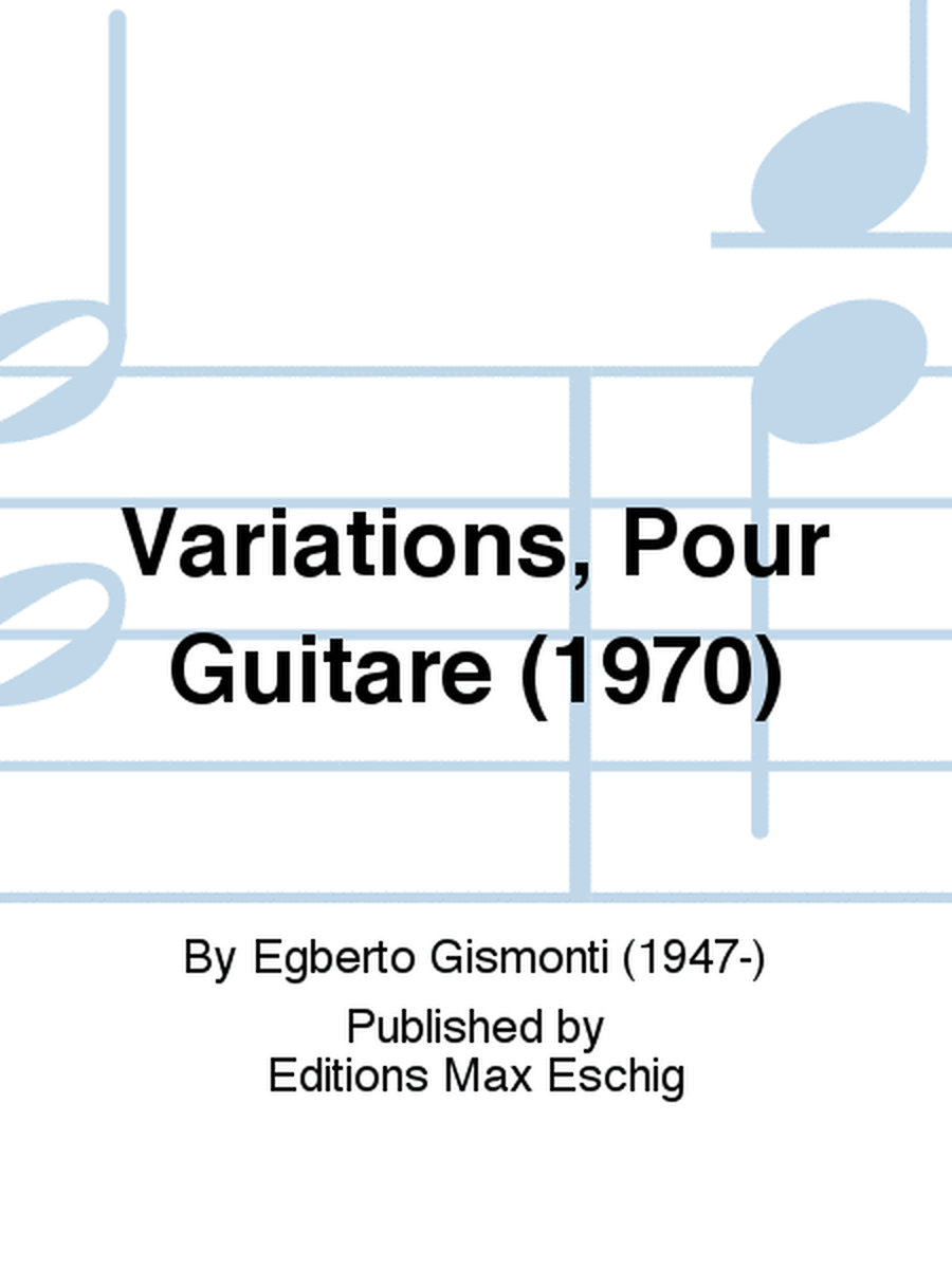 Variations, Pour Guitare (1970)