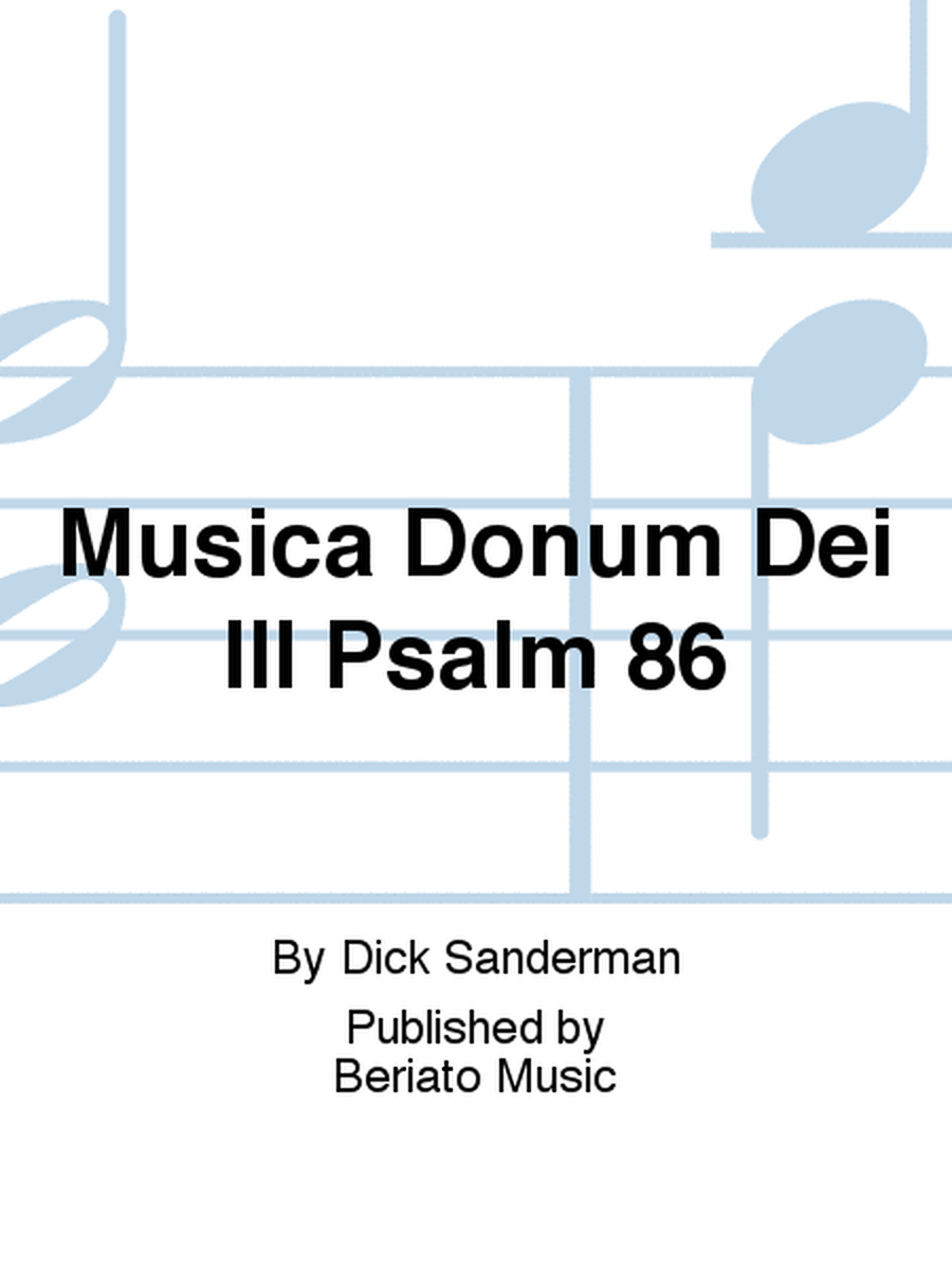 Musica Donum Dei III Psalm 86