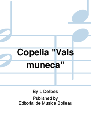 Book cover for Copelia "Vals muneca"