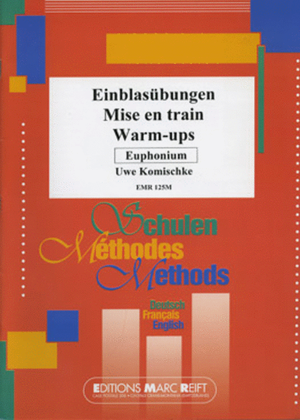 Einblasubungen / Mise en train / Warm-ups