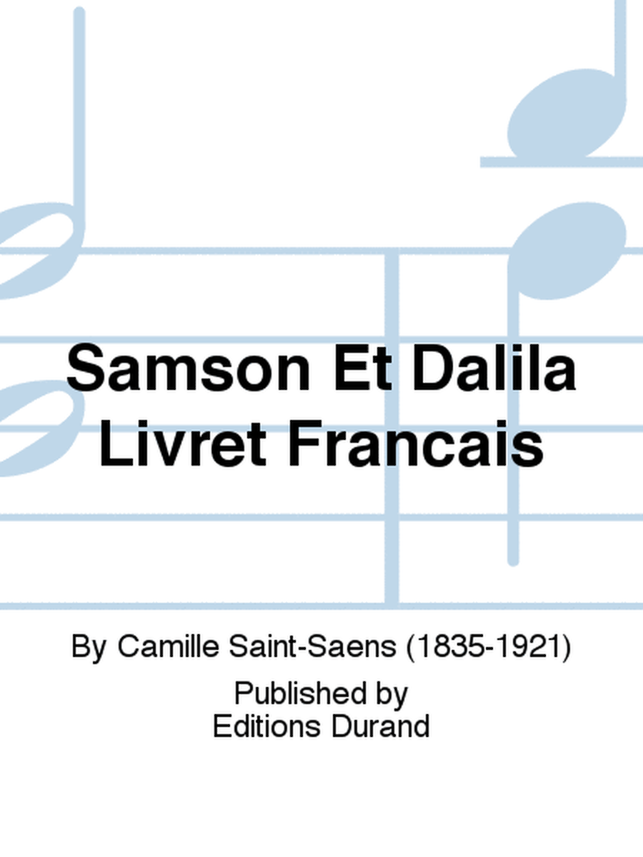 Samson Et Dalila Livret Francais