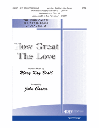 Book cover for How Great the Love