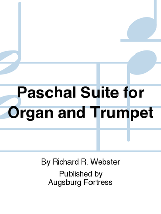 Book cover for Paschal Suite for Organ and Trumpet