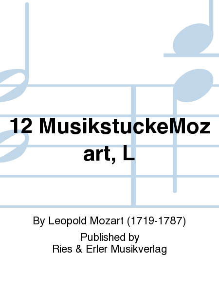 12 MusikstuckeMozart, L