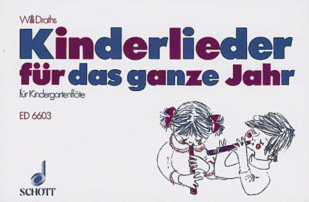 Kinderlieder Fur Das Ganze Jahr