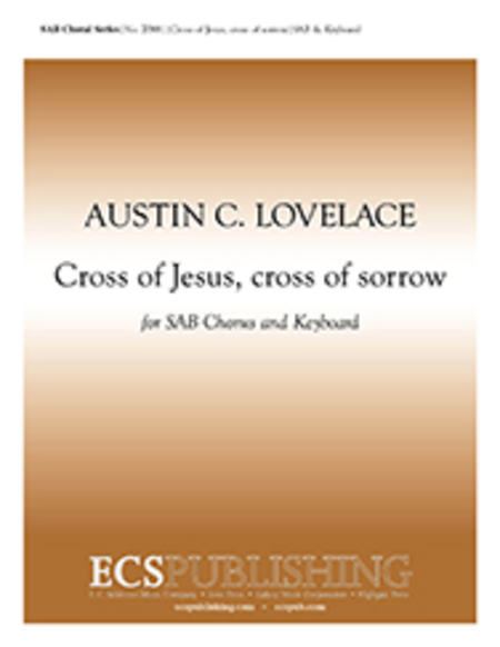 Cross of Jesus, Cross of Sorrow