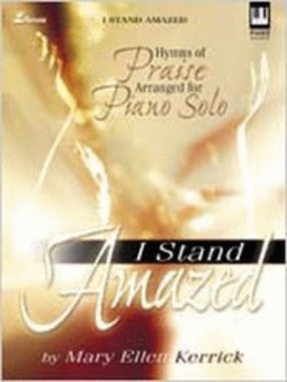 Book cover for I Stand Amazed