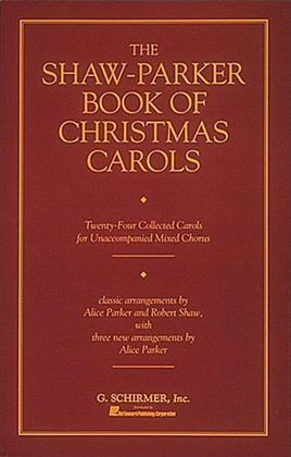 The Shaw-Parker Book of Christmas Carols