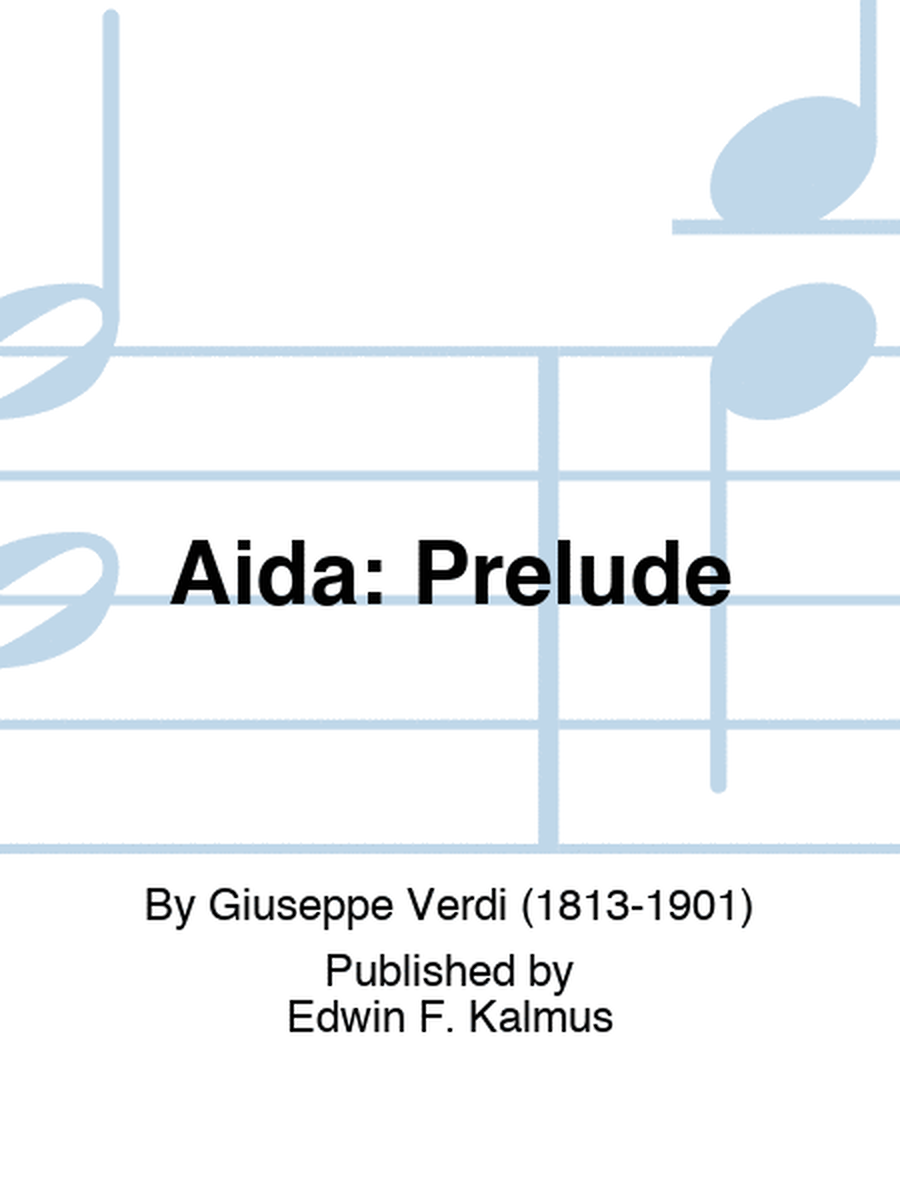 AIDA: Prelude