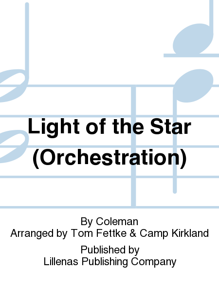 Light of the Star (Orchestration)