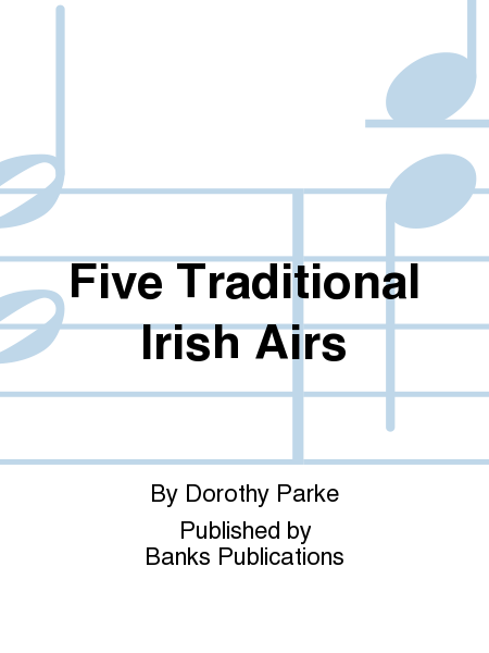 Five Traditional Irish Airs