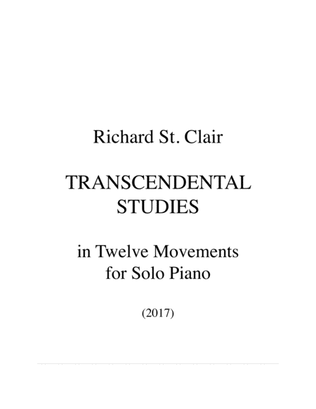 Book cover for TRANSCENDENTAL STUDIES for Solo Piano in Twelve Movements (2017)