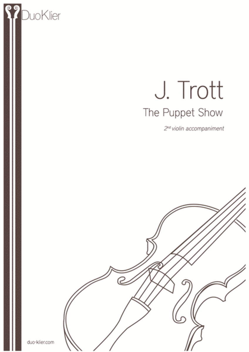 Trott - The Puppet Show, 2nd violin accompaniment