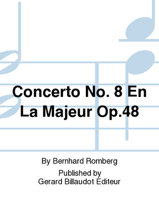 Book cover for Concerto No. 8 En La Majeur Op. 48