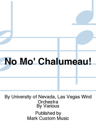 Book cover for No Mo' Chalumeau!