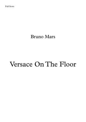 Versace On The Floor