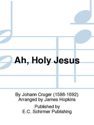 Book cover for Ah, Holy Jesus