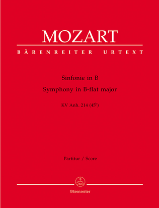 Book cover for Symphony B flat major, KV Anh. 214 (45b)
