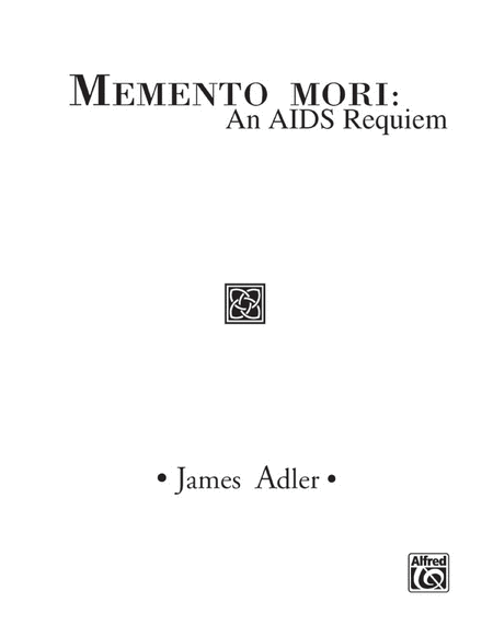 Memento Mori -- An AIDS Requiem