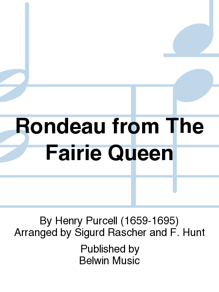 Rondeau from The Fairie Queen