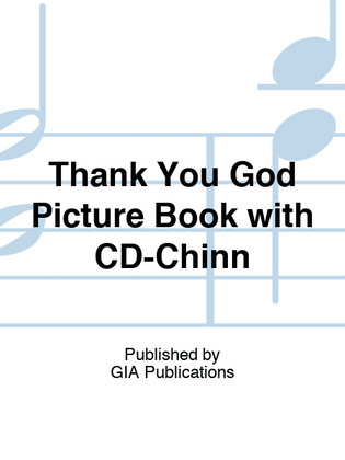 Book cover for Thank You God Picture Book with CD-Chinn