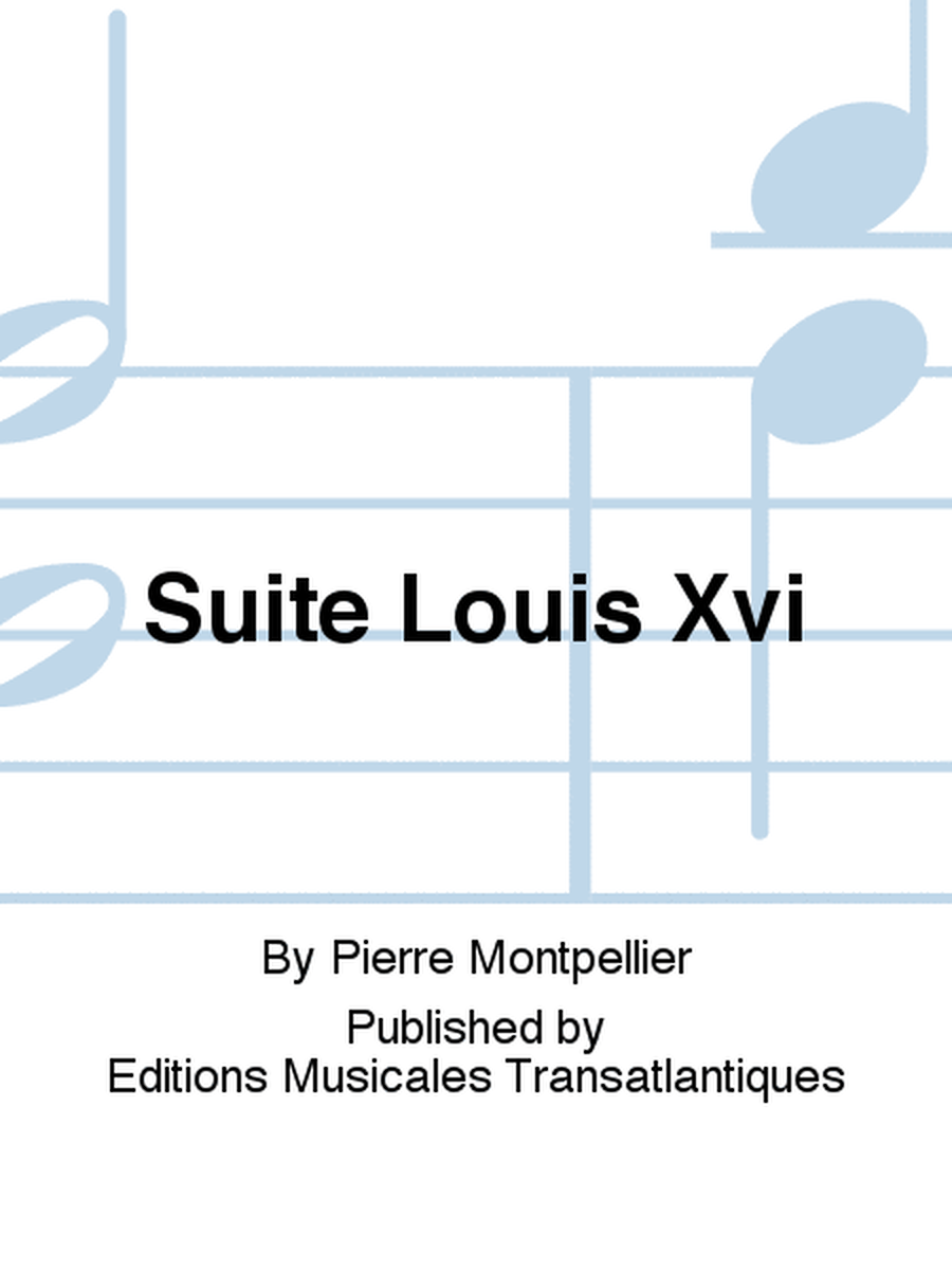 Suite Louis Xvi