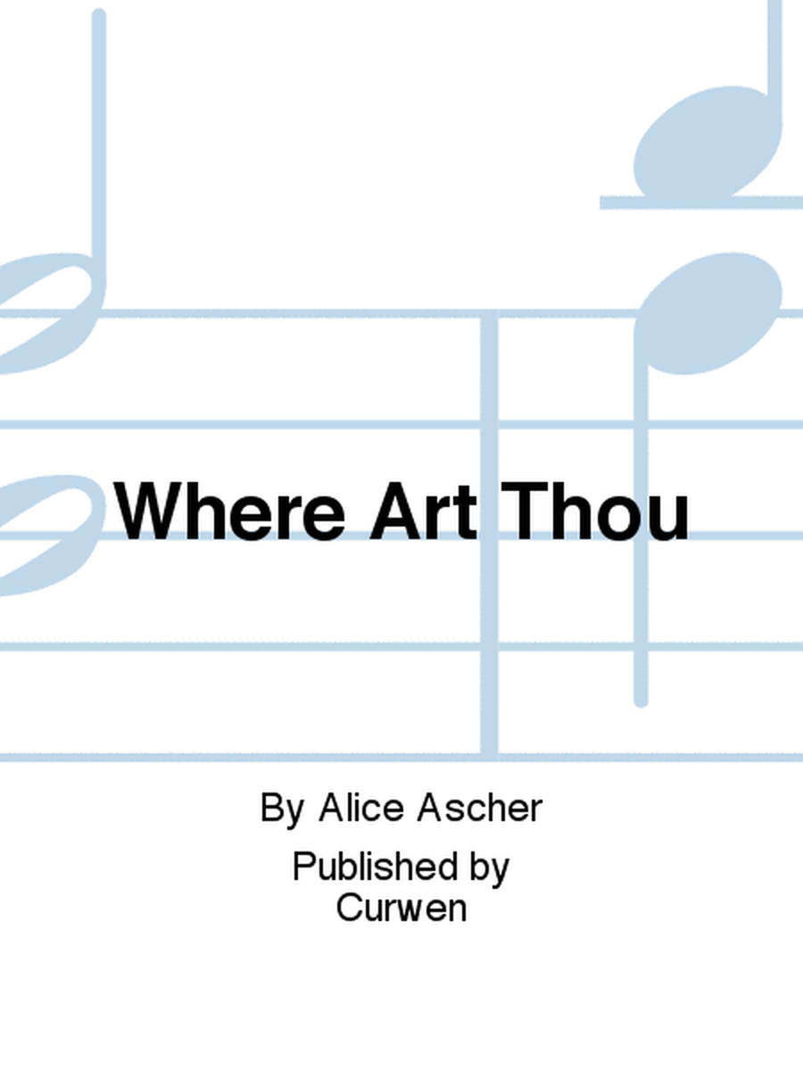 Where Art Thou