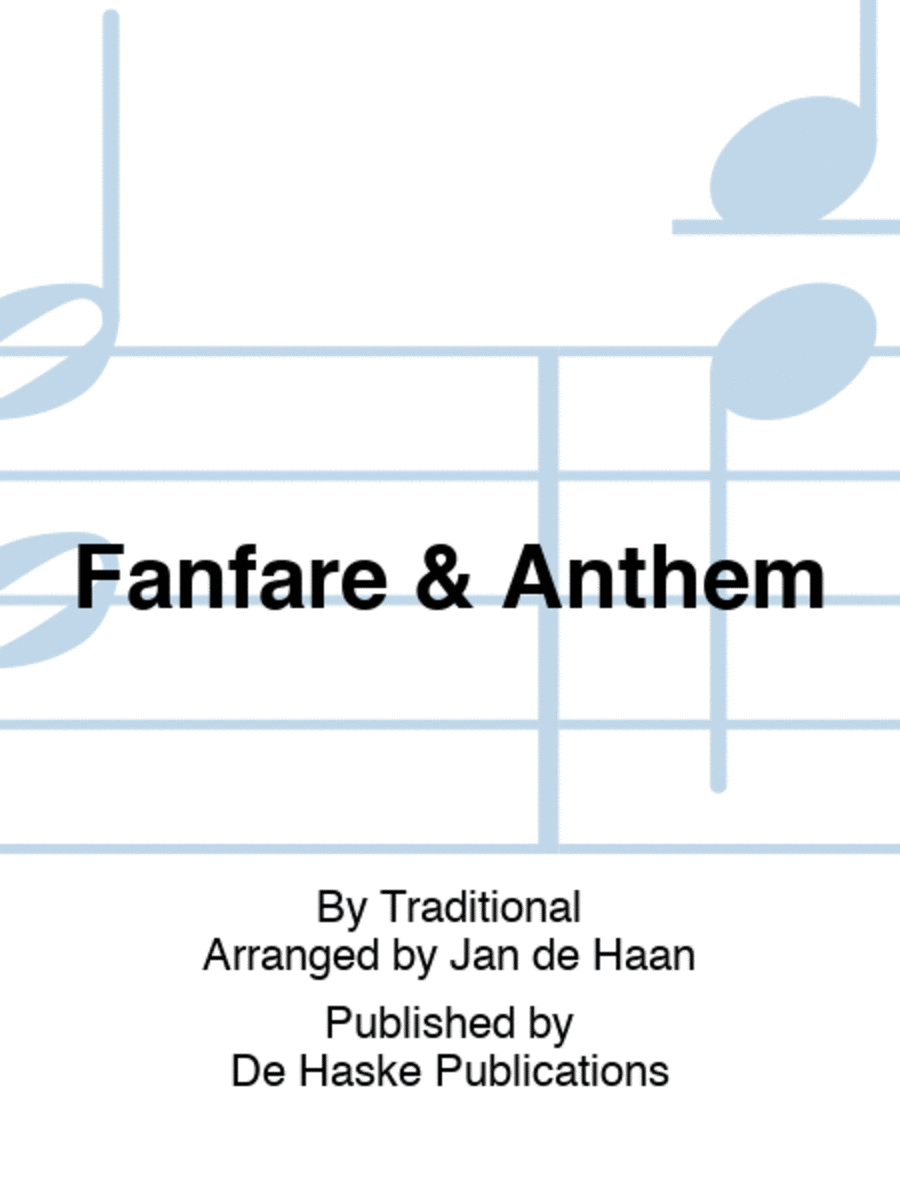 Fanfare & Anthem