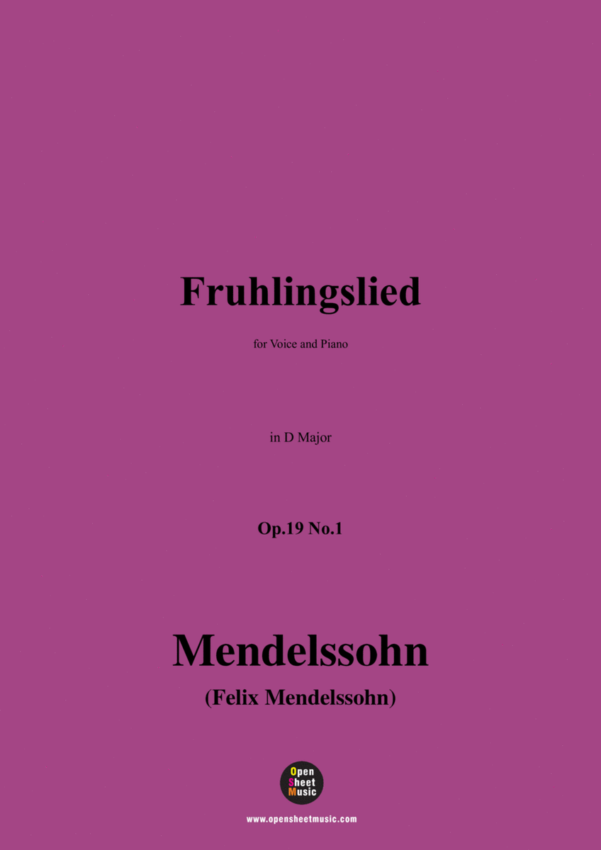 F. Mendelssohn-Fruhlingslied,Op.19 No.1,in D Major