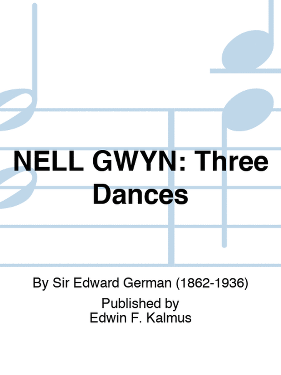 NELL GWYN: Three Dances