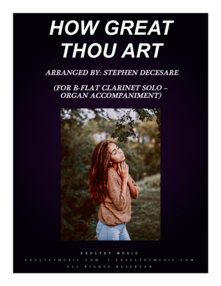 Book cover for How Great Thou Art (for Bb-Clarinet Solo - Organ accompaniment)